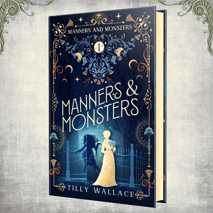 Manners and Monsters special edition hardcover in its gold foiled navy dust jacket