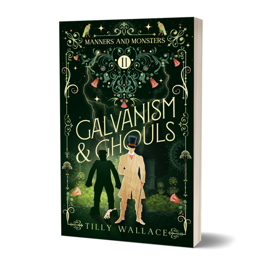 Galvanism and Ghouls special edition paperback with its Kickstarter exclusive green cover