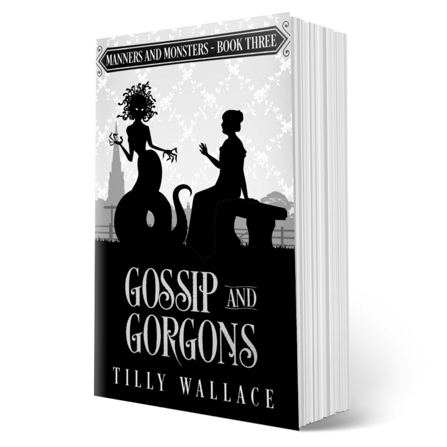 Gossip and Gorgons (paperback)