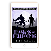 Hessians and Hellhounds